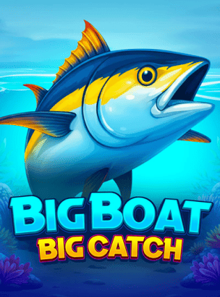 Big Boat Big Catch